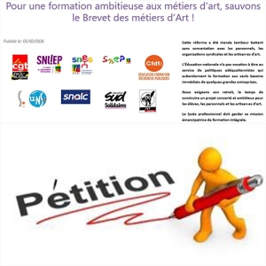 Pétition intersyndicale: Pour une formation ambitieuse aux métiers d’art, sauvons le Brevet des métiers d’Art ! 